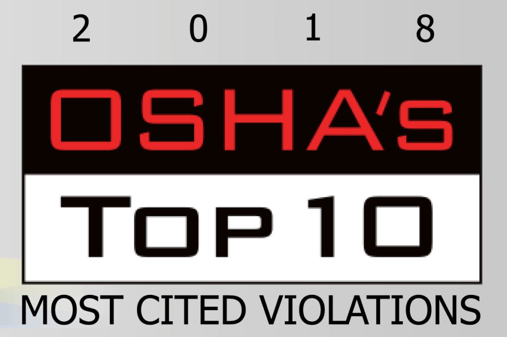 Top 10 Most Frequently Cited OSHA Standards of 2018
